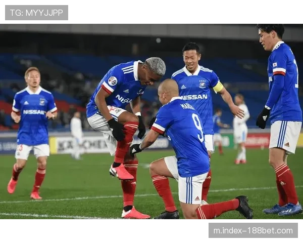 町田泽维亚延续黑马本色 J联赛首轮击败横滨水手状态正佳